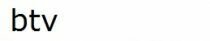 btv